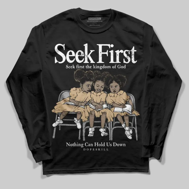 TAN Collection DopeSkill Long Sleeve T-Shirt New Seek First Graphic sold by DopeSkill