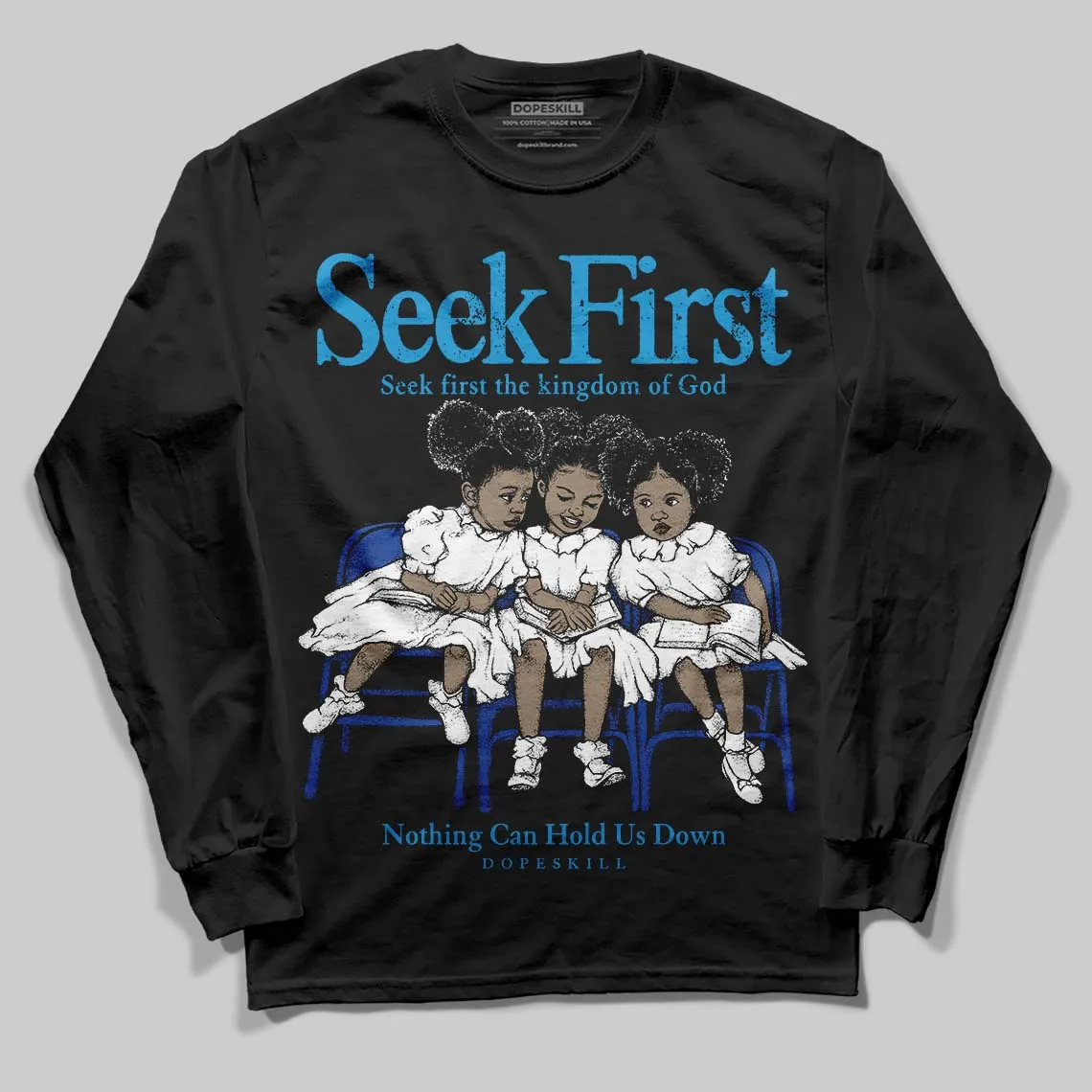 Royal Blue Collection DopeSkill Long Sleeve T-Shirt New Seek First Graphic sold by DopeSkill product image thumbnail 2
