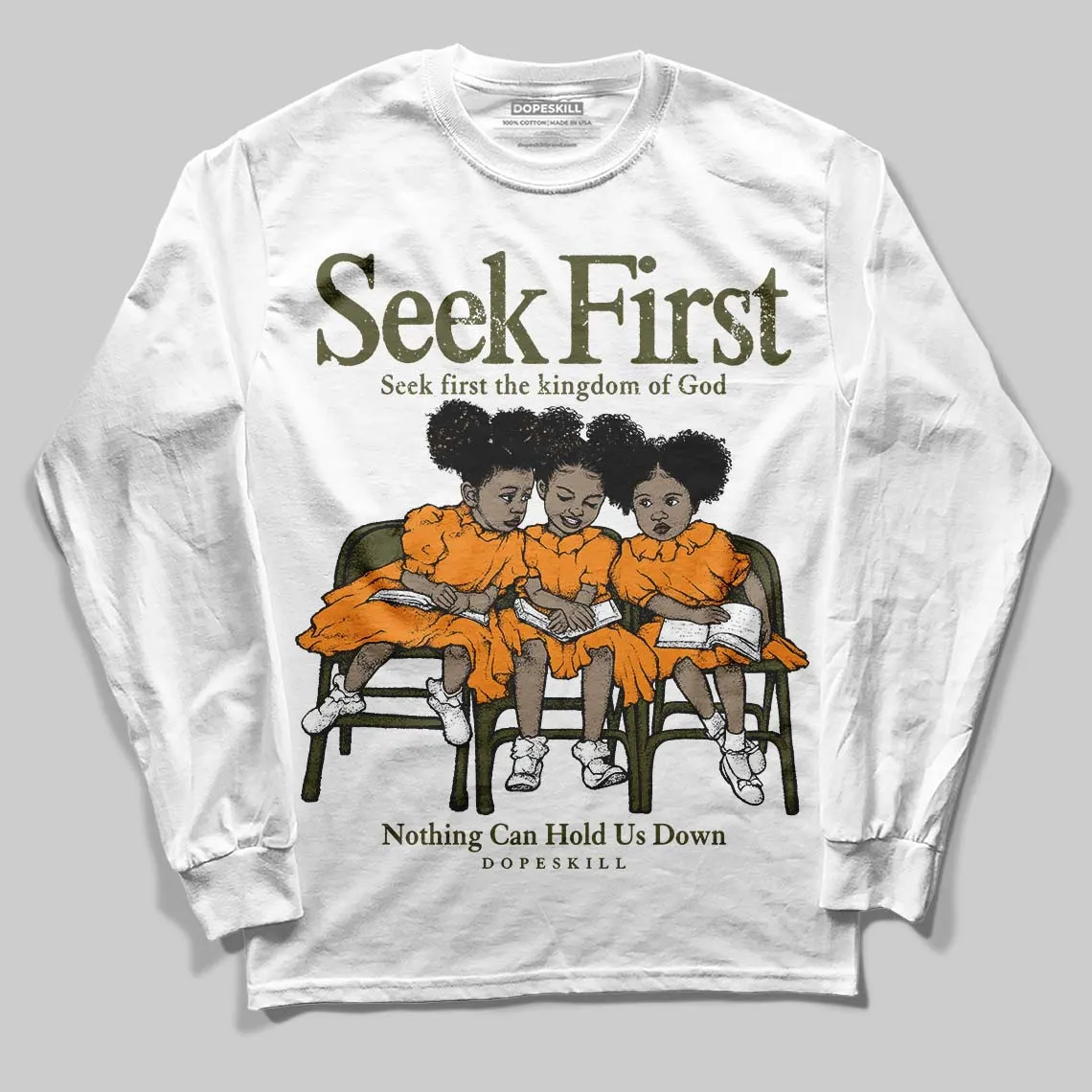 Olive Collection DopeSkill Long Sleeve T-Shirt New Seek First Graphic sold by DopeSkill
