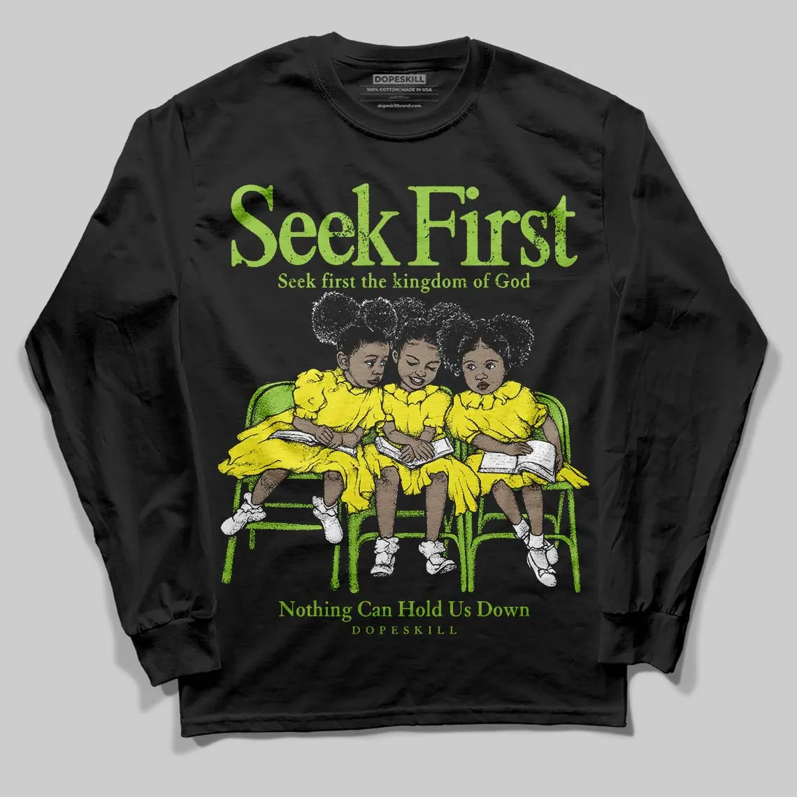Neon Green Collection DopeSkill Long Sleeve T-Shirt New Seek First Graphic sold by DopeSkill