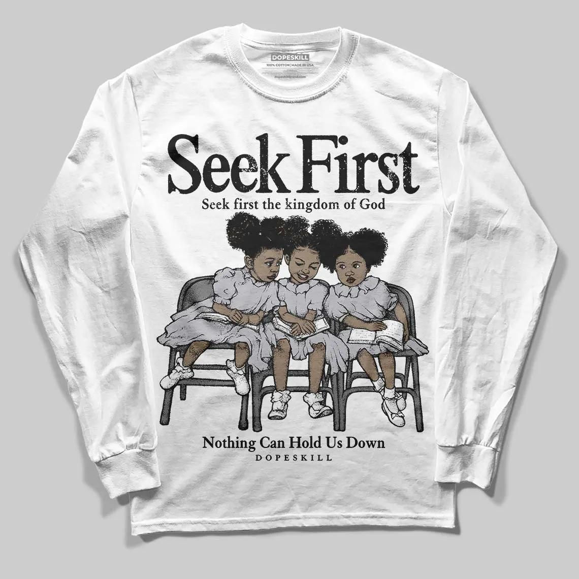 Grey Collection DopeSkill Long Sleeve T-Shirt New Seek First Graphic sold by DopeSkill