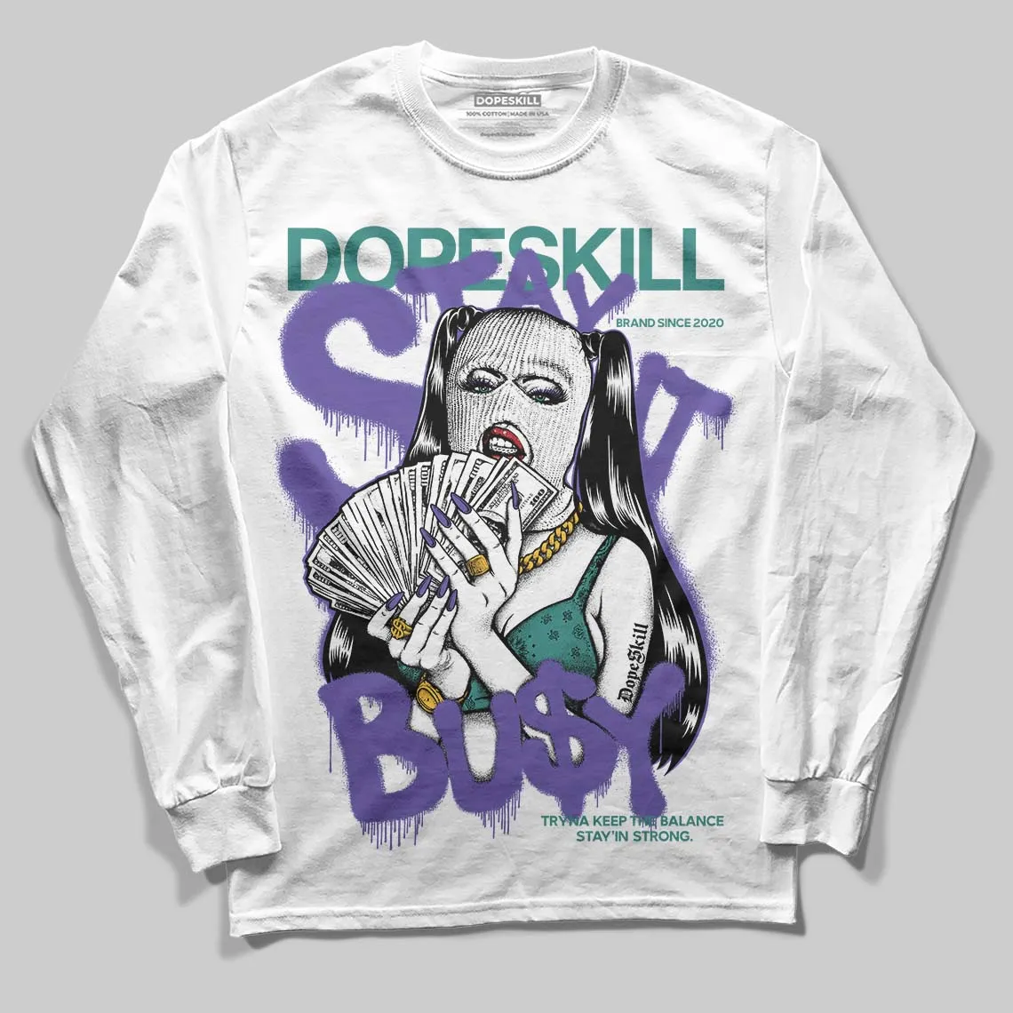 Grape 5s DopeSkill Long Sleeve T-Shirt Stay It Busy Graphic sold by DopeSkill