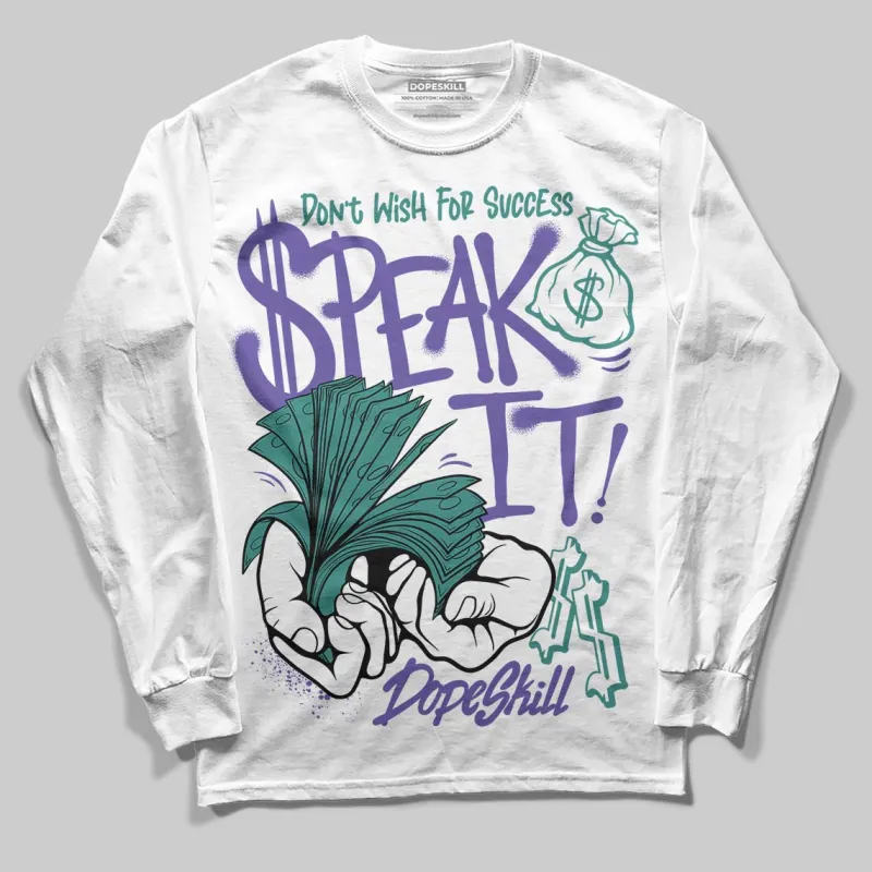Grape 5s DopeSkill Long Sleeve T-Shirt Speak It Graphic sold by DopeSkill