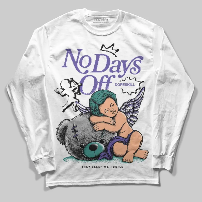 Grape 5s DopeSkill Long Sleeve T-Shirt New No Days Off Graphic sold by DopeSkill