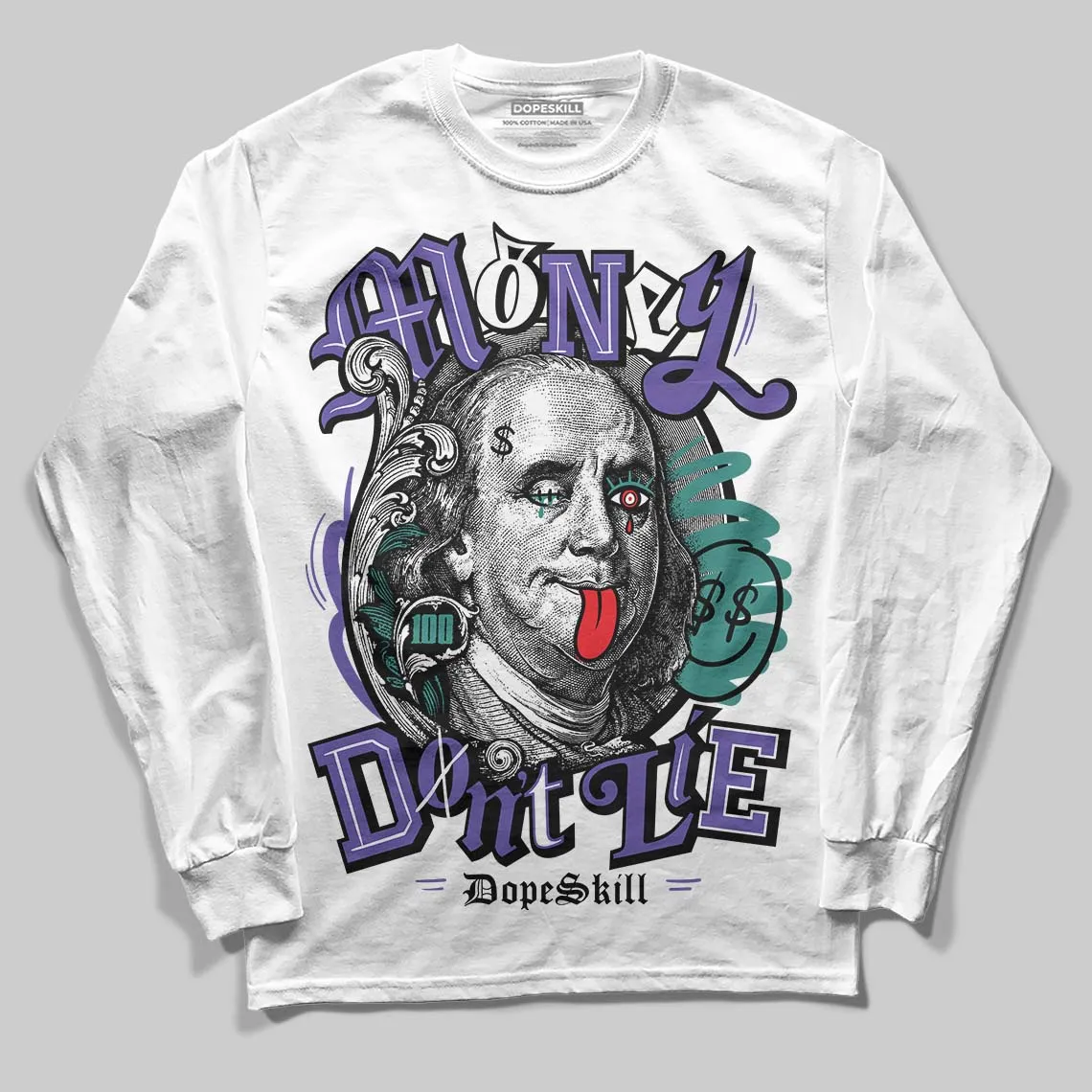 Grape 5s DopeSkill Long Sleeve T-Shirt Money Don't Lie Graphic sold by DopeSkill