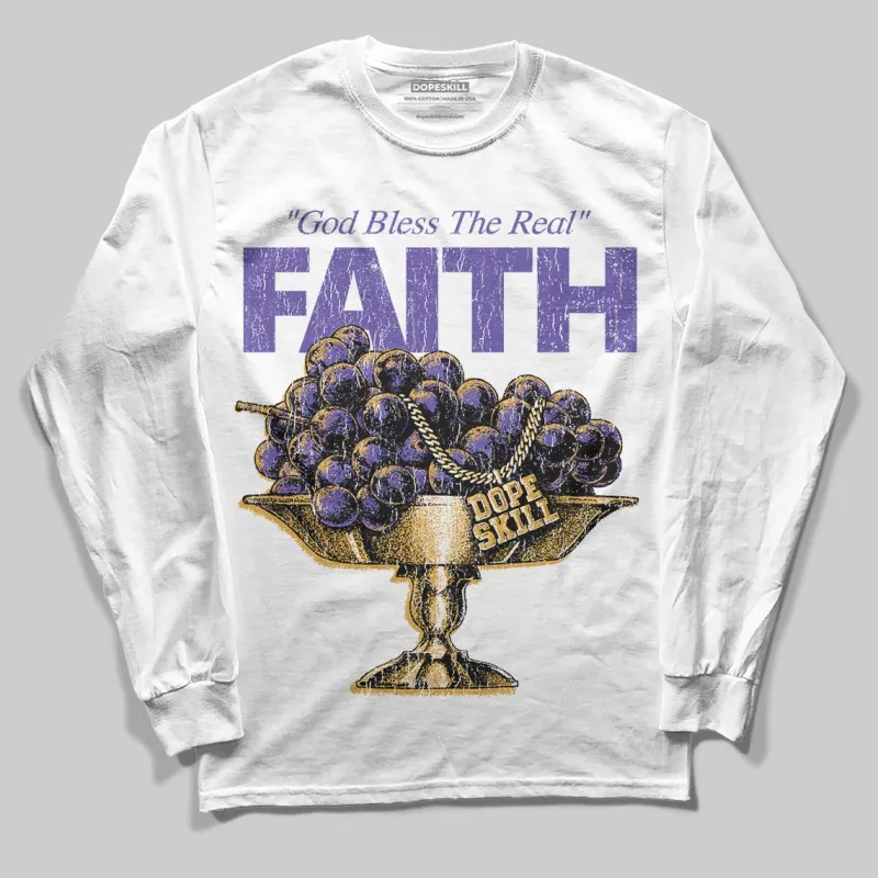 Grape 5s DopeSkill Long Sleeve T-Shirt Faith Graphic sold by DopeSkill