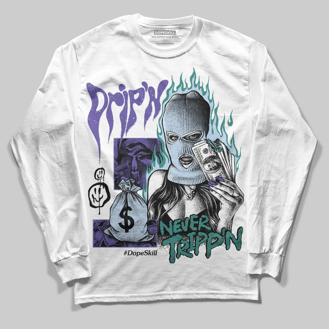 Grape 5s DopeSkill Long Sleeve T-Shirt Drip'n Never Tripp'n Graphic sold by DopeSkill