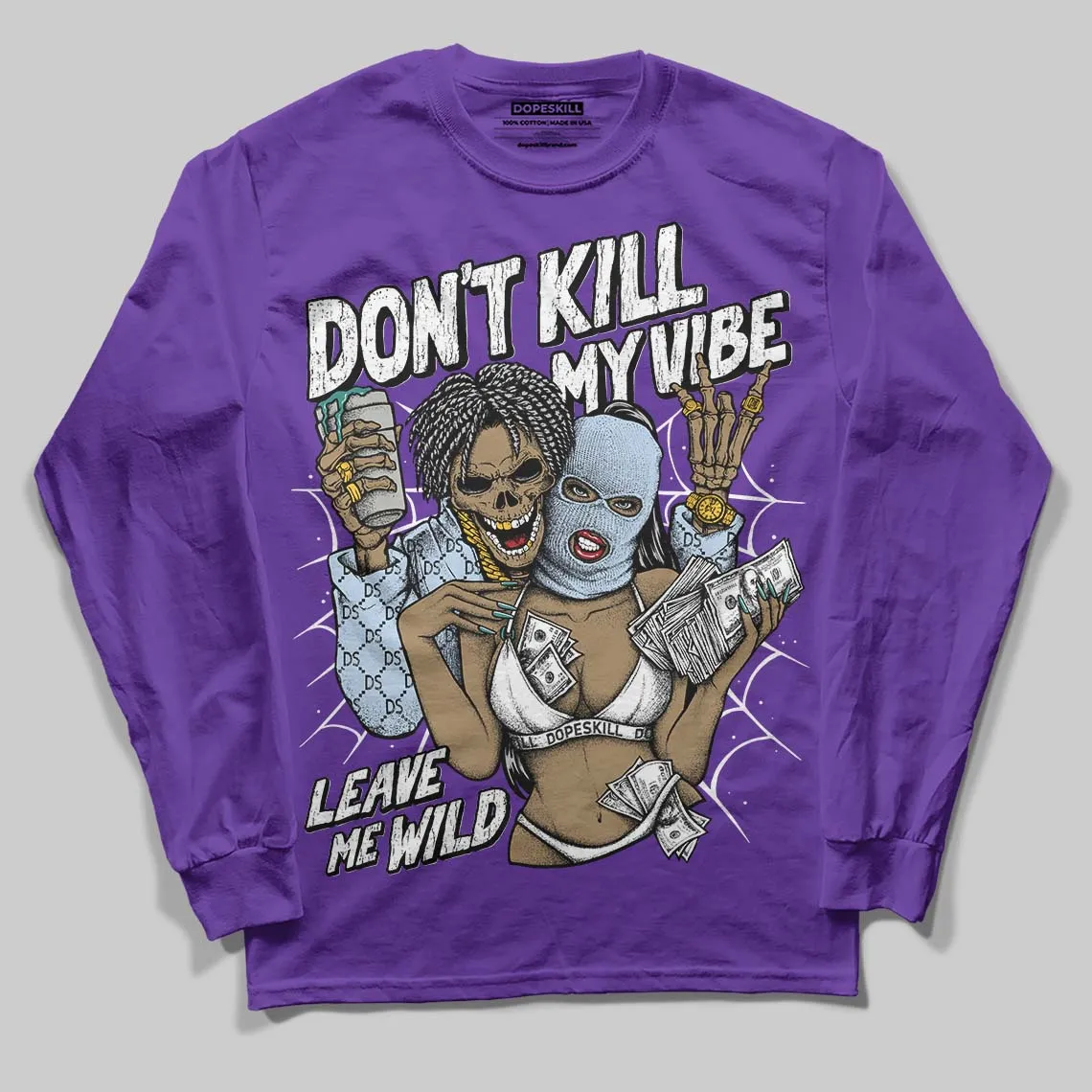 Grape 5s DopeSkill Long Sleeve T-Shirt Don't Kill My Vibe Graphic sold by DopeSkill product image thumbnail 3