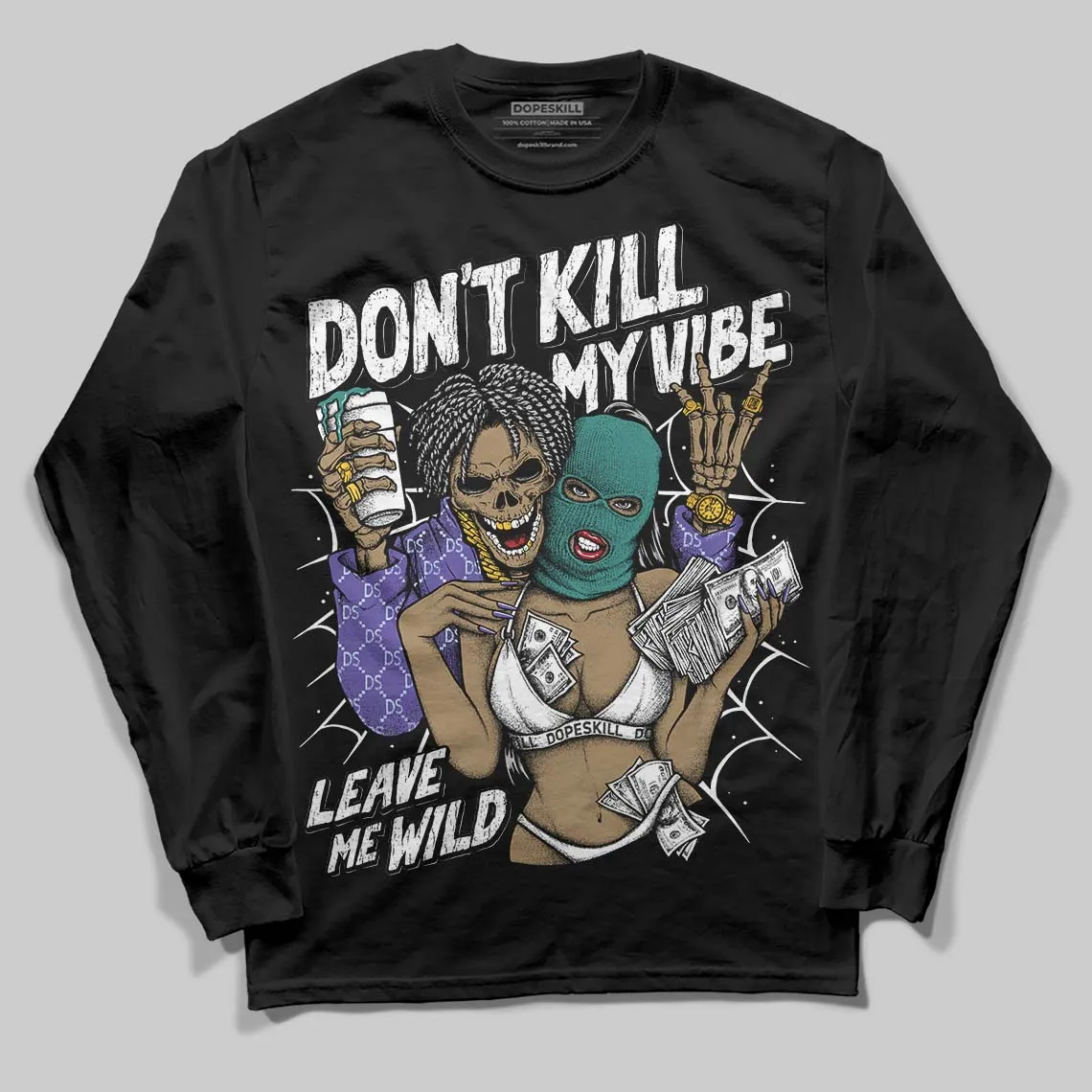 Grape 5s DopeSkill Long Sleeve T-Shirt Don't Kill My Vibe Graphic sold by DopeSkill product image thumbnail 2