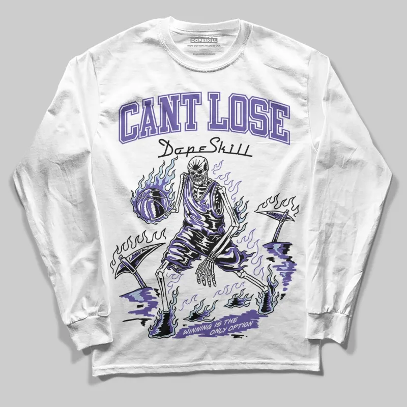 Grape 5s DopeSkill Long Sleeve T-Shirt Cant Lose Graphic sold by DopeSkill