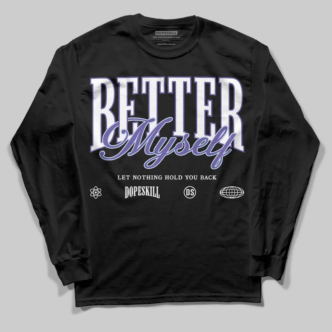 Grape 5s DopeSkill Long Sleeve T-Shirt Better Myself Graphic sold by DopeSkill product image thumbnail 2