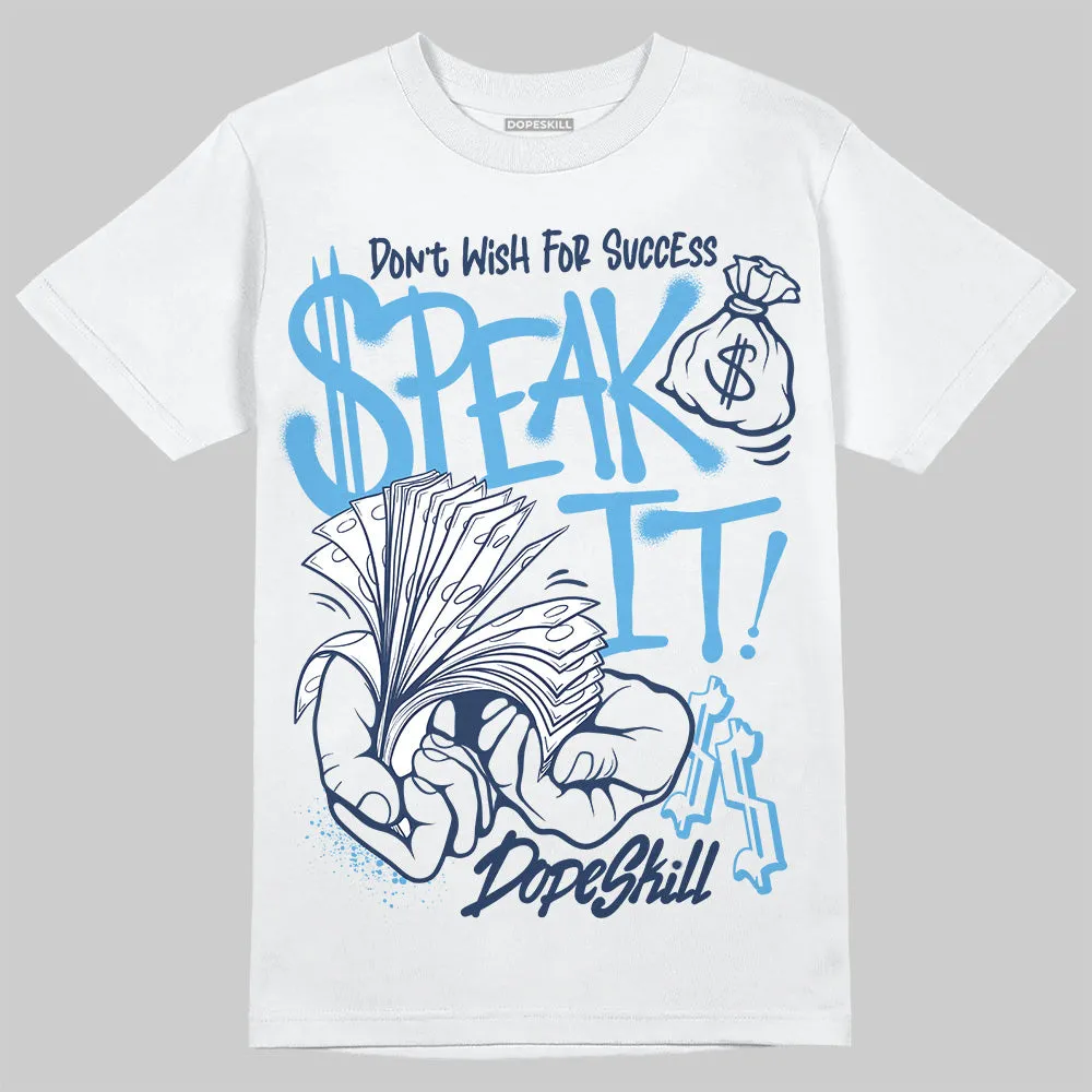 Obsidian 1s 2025 DopeSkill T-Shirt Speak It Graphic sold by DopeSkill
