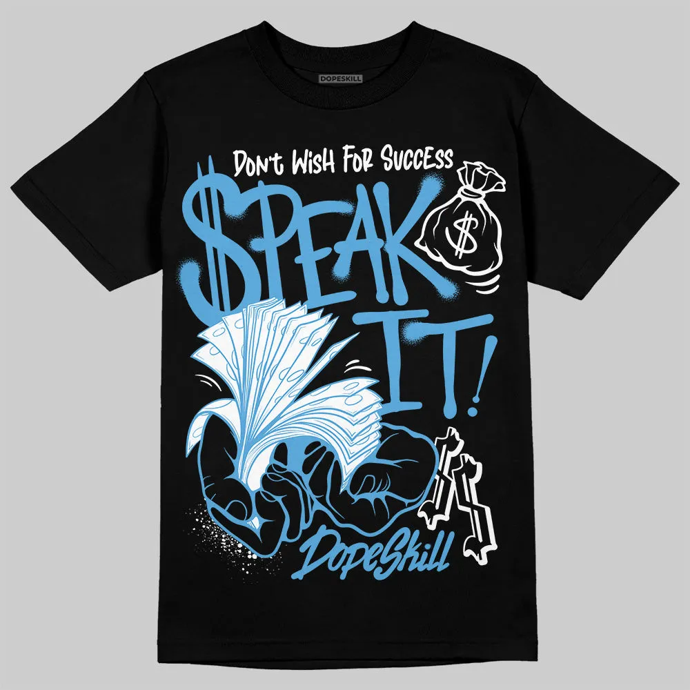 Obsidian 1s 2025 DopeSkill T-Shirt Speak It Graphic sold by DopeSkill product image thumbnail 2