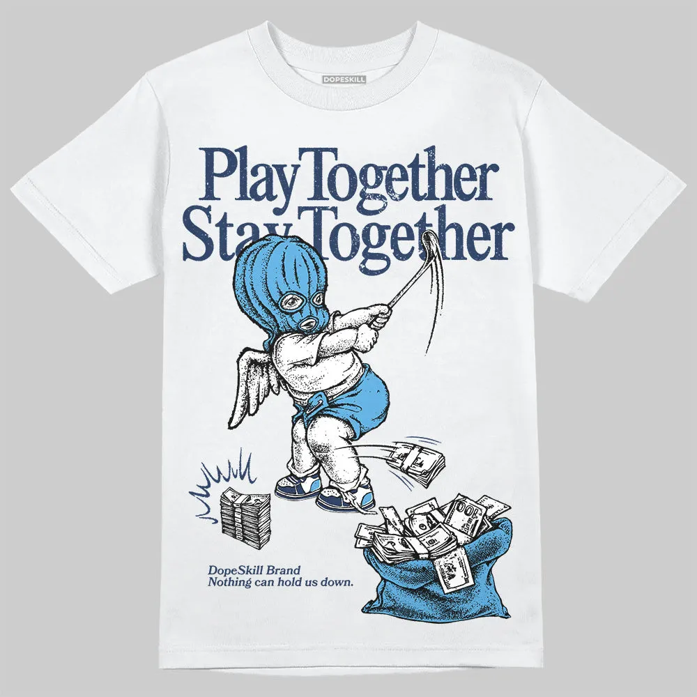 Obsidian 1s 2025 DopeSkill T-Shirt Play together, Stay together Graphic sold by DopeSkill