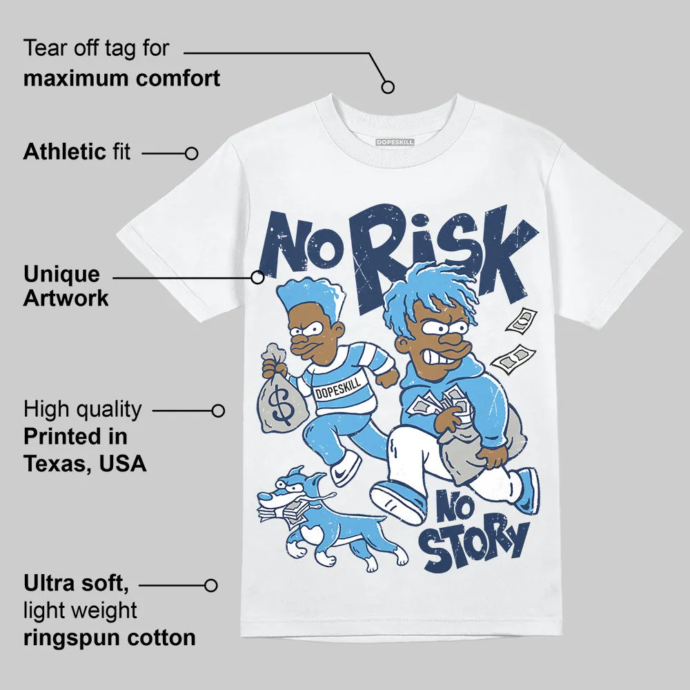 Obsidian 1s 2025 DopeSkill T-Shirt No Risk No Story Graphic sold by DopeSkill product image thumbnail 3