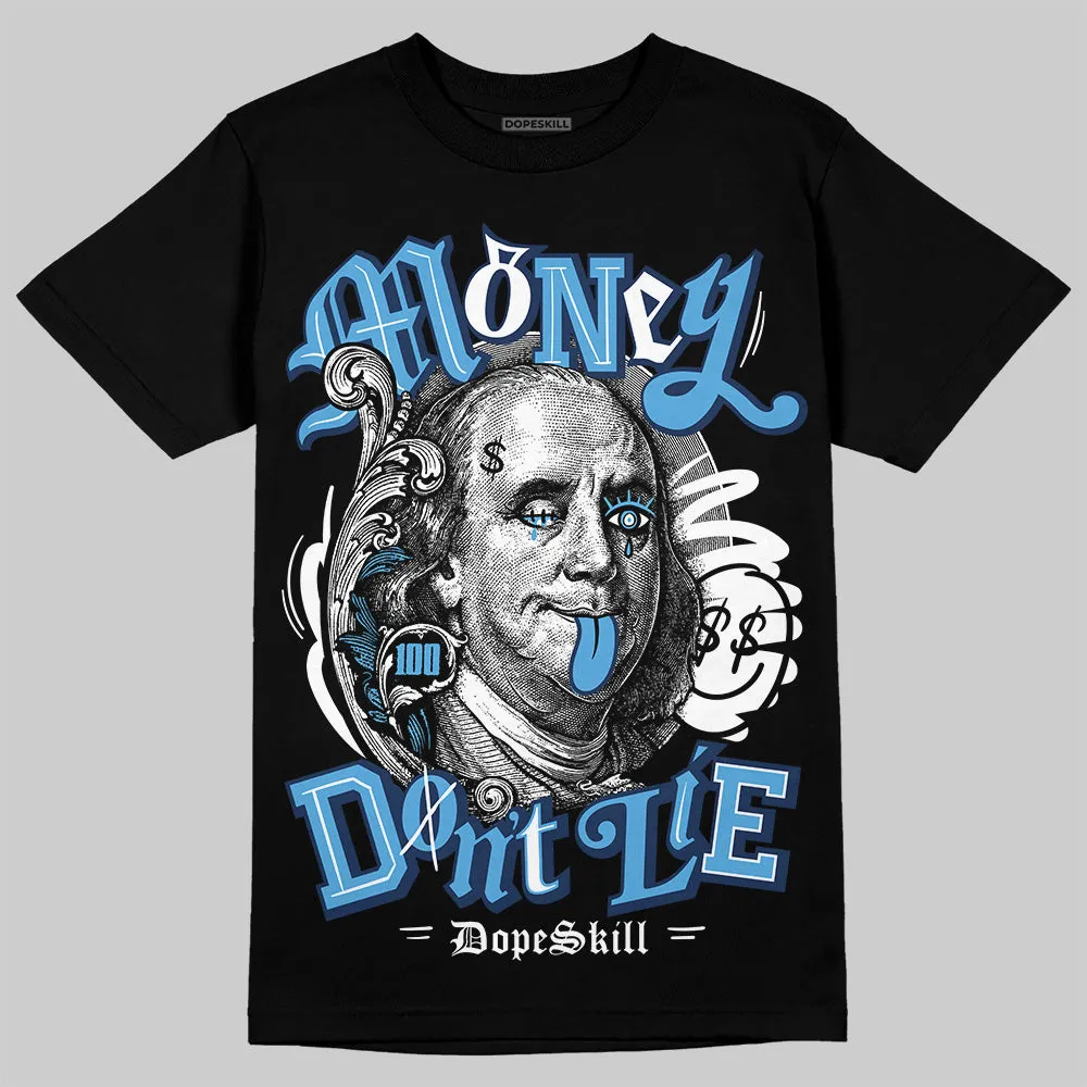Obsidian 1s 2025 DopeSkill T-Shirt Money Don't Lie Graphic sold by DopeSkill product image thumbnail 2