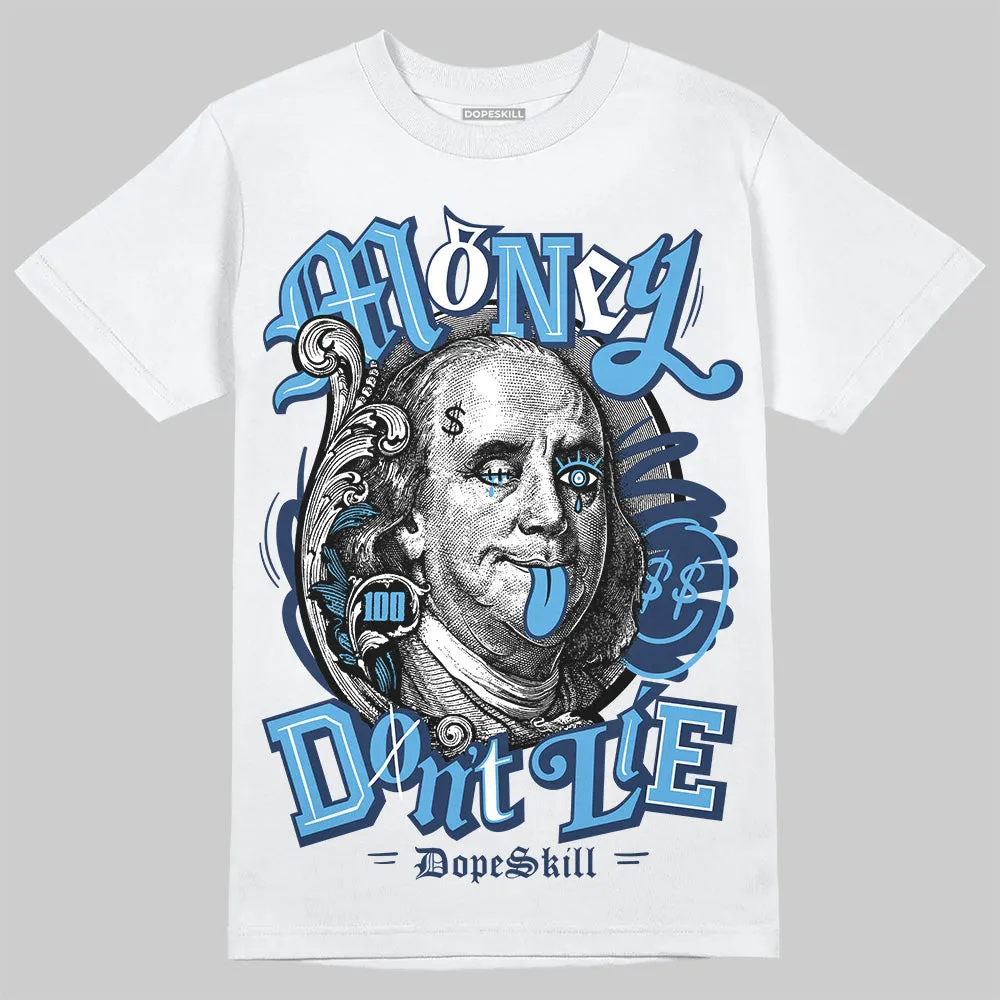 Obsidian 1s 2025 DopeSkill T-Shirt Money Don't Lie Graphic sold by DopeSkill