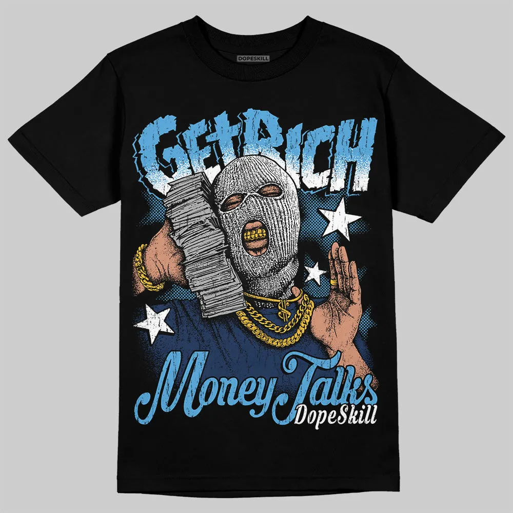 Obsidian 1s 2025 DopeSkill T-Shirt Get Rich Graphic sold by DopeSkill product image thumbnail 2