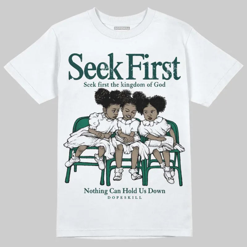 Oxidized Green 4s DopeSkill T-Shirt New Seek First Graphic sold by DopeSkill