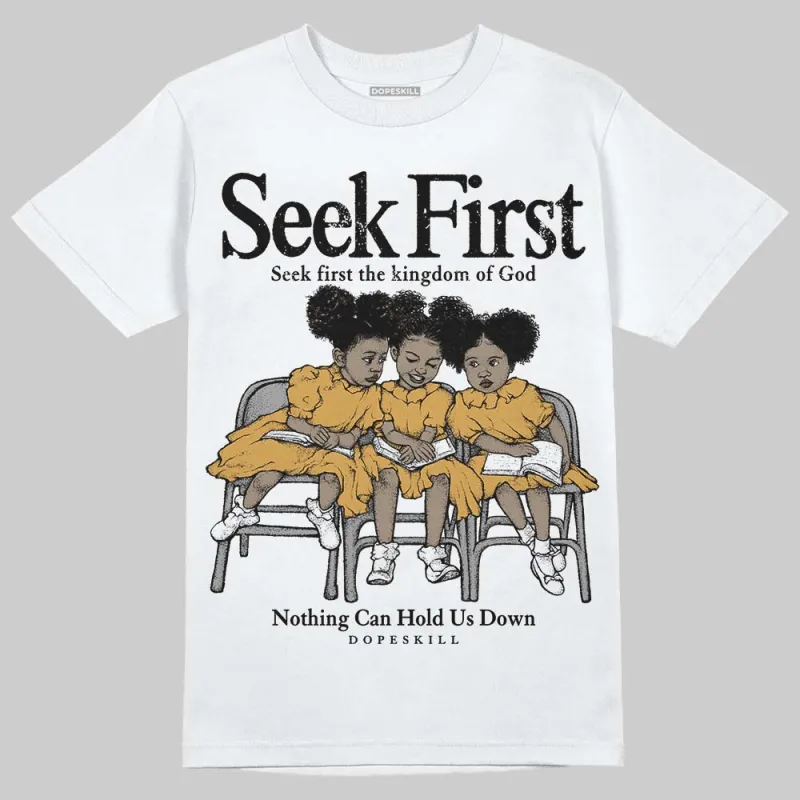 Gratitude 11s DopeSkill T-Shirt New Seek First Graphic sold by DopeSkill