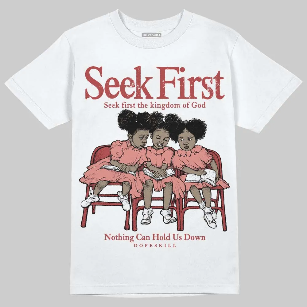 Dune Red 13s DopeSkill T-Shirt New Seek First Graphic sold by DopeSkill