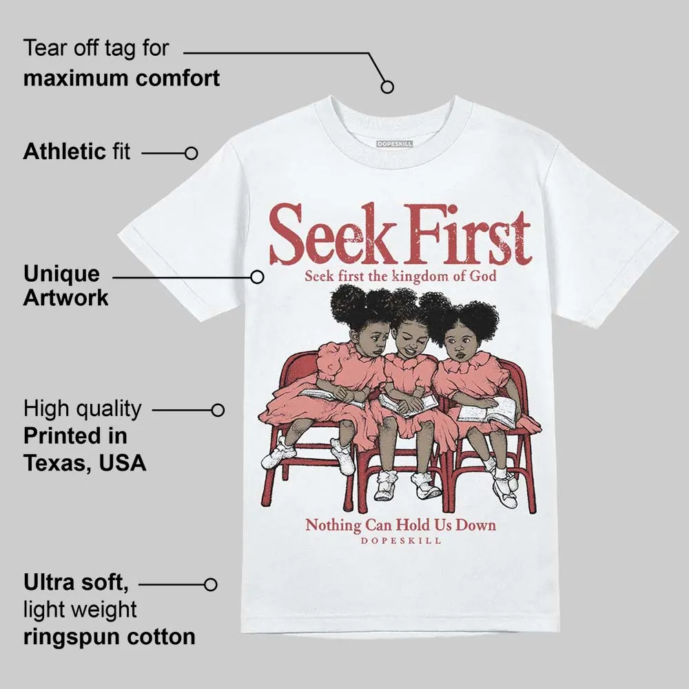 Dune Red 13s DopeSkill T-Shirt New Seek First Graphic sold by DopeSkill product image thumbnail 3