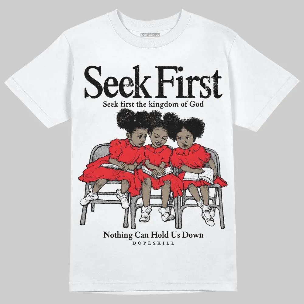 Red Collection DopeSkill T-Shirt New Seek First Graphic sold by DopeSkill product image thumbnail 2