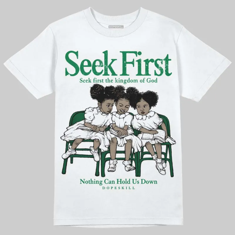 Green Collection DopeSkill T-Shirt New Seek First Graphic sold by DopeSkill