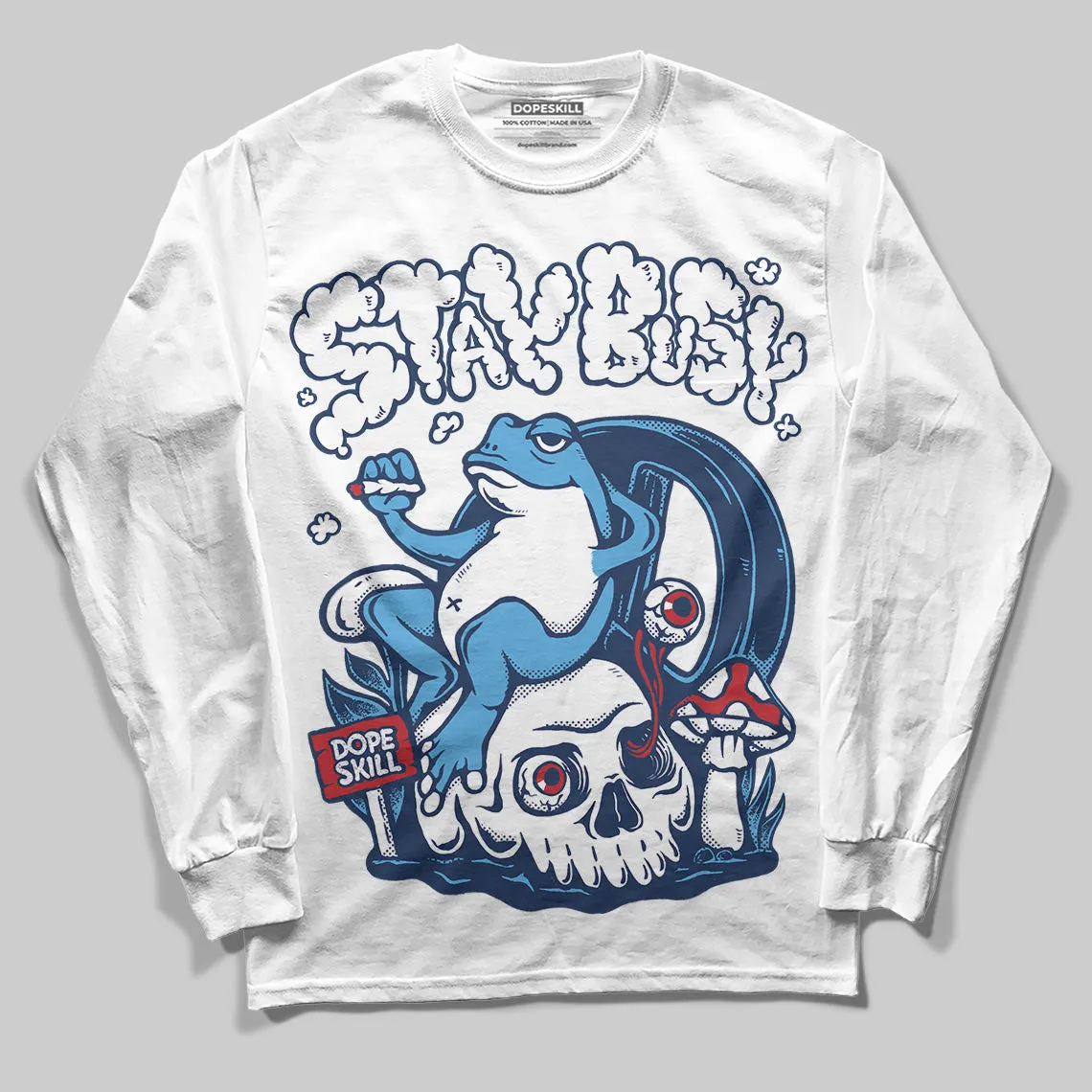 Obsidian 1s 2025 DopeSkill Long Sleeve T-Shirt Stay Busy Graphic sold by DopeSkill