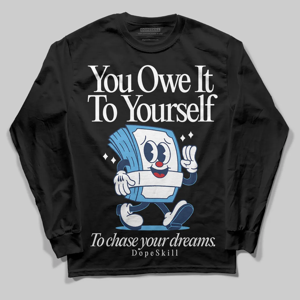 Obsidian 1s 2025 DopeSkill Long Sleeve T-Shirt Owe It To Yourself Graphic sold by DopeSkill product image thumbnail 2