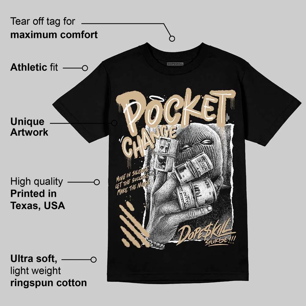 TAN Collection DopeSkill T-Shirt Pocket Change Graphic sold by DopeSkill product image thumbnail 3