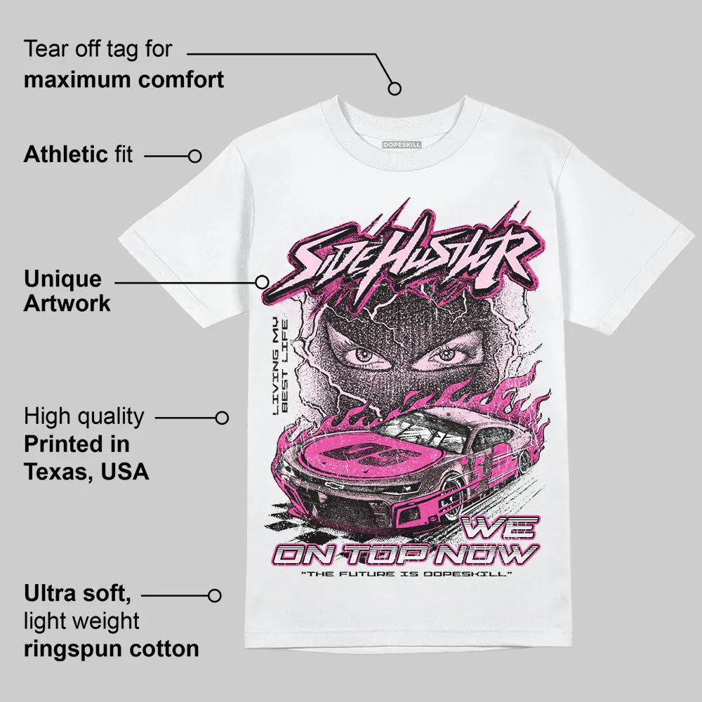 Pink Collection DopeSkill T-Shirt New Side Hustler Graphic sold by DopeSkill product image thumbnail 4