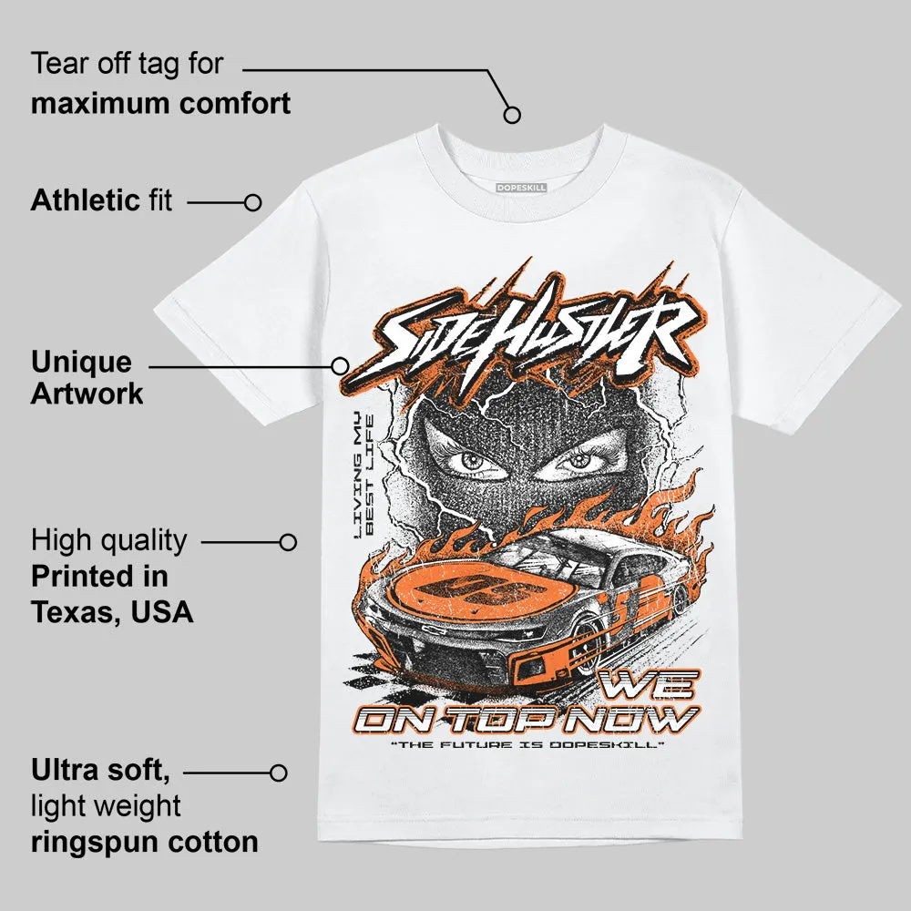 Orange Black White DopeSkill T-Shirt New Side Hustler Graphic sold by DopeSkill product image thumbnail 4