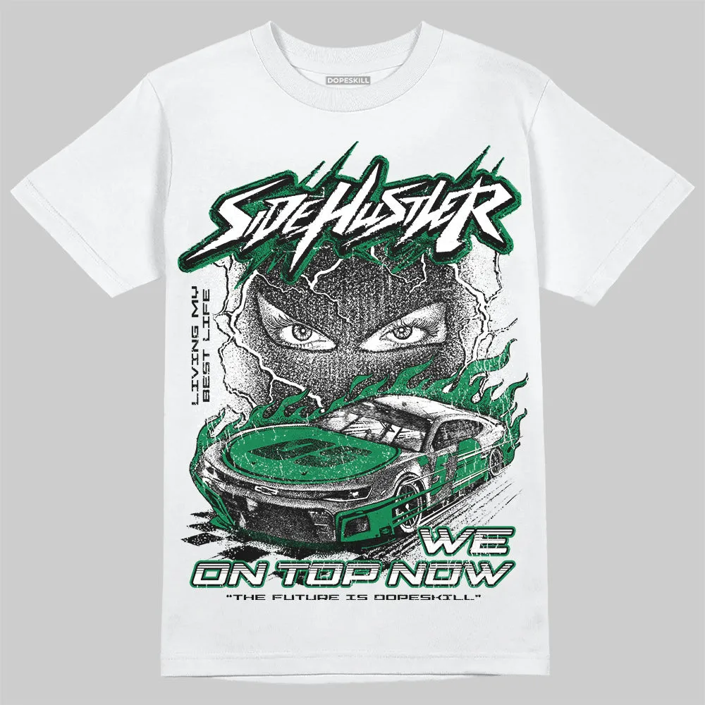 Green Collection DopeSkill T-Shirt New Side Hustler Graphic sold by DopeSkill