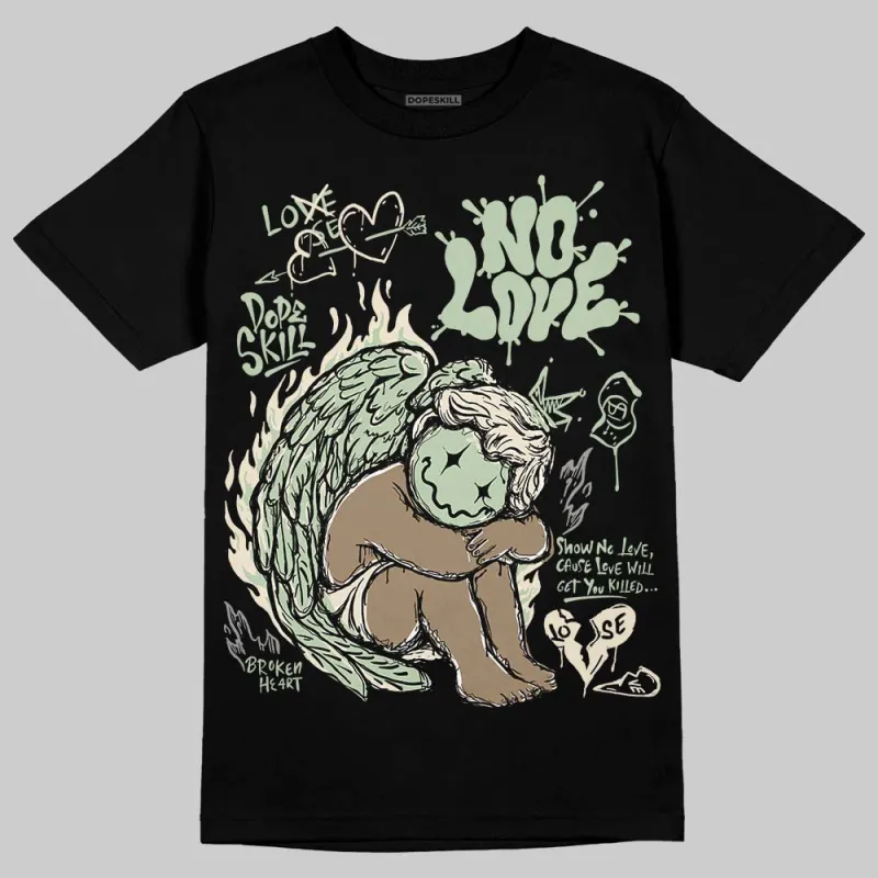 Seafoam 4s 2025 DopeSkill T-Shirt No Love Graphic sold by DopeSkill