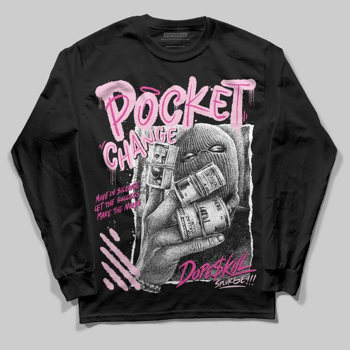 Pink Collection DopeSkill Long Sleeve T-Shirt Pocket Change Graphic sold by DopeSkill product image thumbnail 2