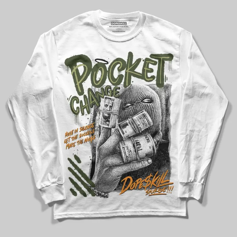 Olive Collection DopeSkill Long Sleeve T-Shirt Pocket Change Graphic sold by DopeSkill