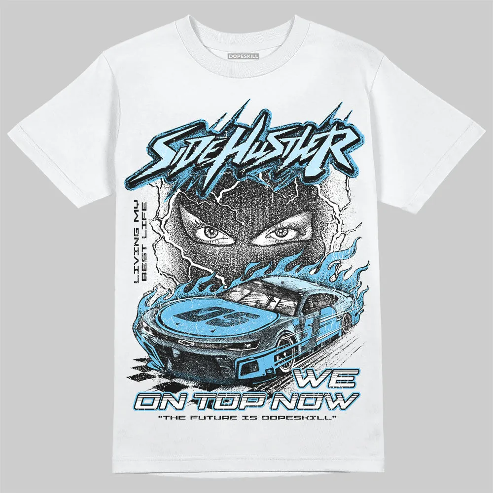 Legend Blue 11s DopeSkill T-Shirt New Side Hustler Graphic sold by DopeSkill