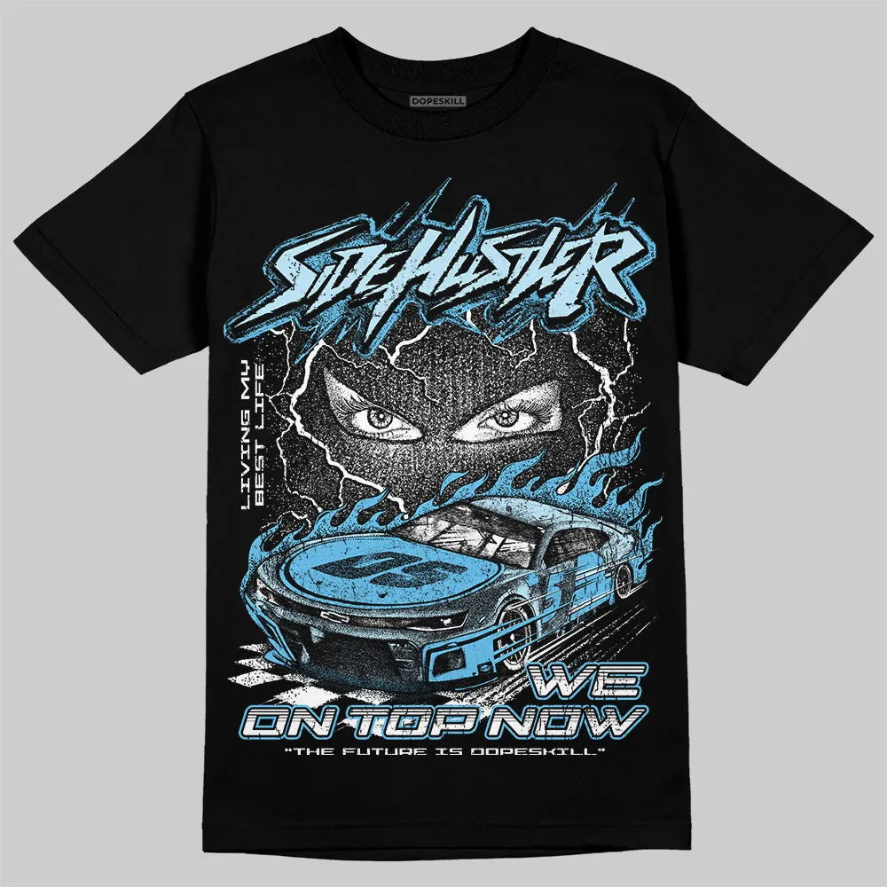 Legend Blue 11s DopeSkill T-Shirt New Side Hustler Graphic sold by DopeSkill product image thumbnail 2