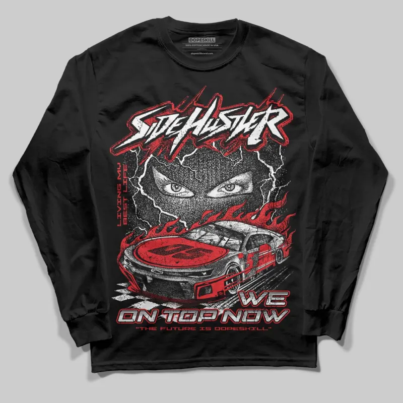 Red Collection DopeSkill Long Sleeve T-Shirt New Side Hustler Graphic sold by DopeSkill
