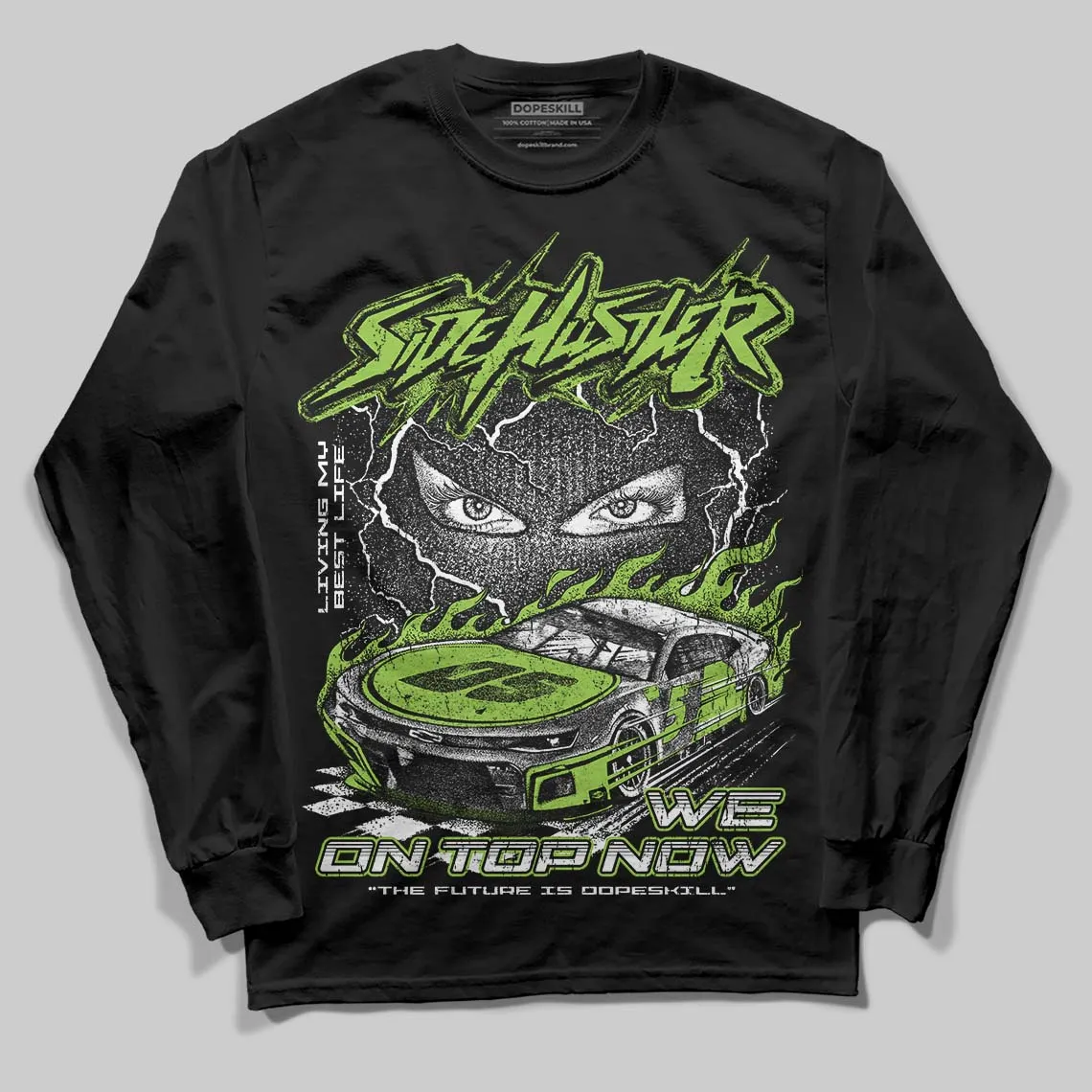 Neon Green Collection DopeSkill Long Sleeve T-Shirt New Side Hustler Graphic sold by DopeSkill