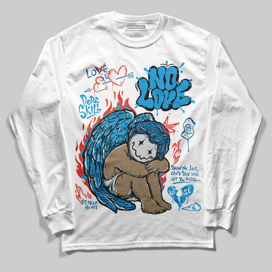 Military Blue 4s DopeSkill Long Sleeve T-Shirt No Love Graphic sold by DopeSkill