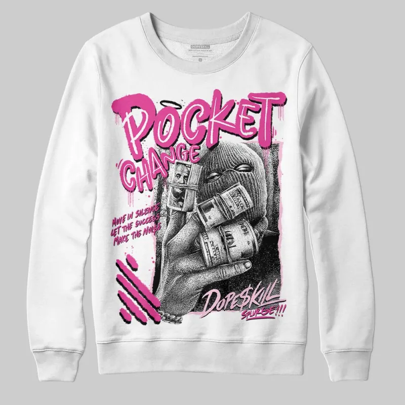 Pink Collection DopeSkill Sweatshirt Pocket Change Graphic sold by DopeSkill