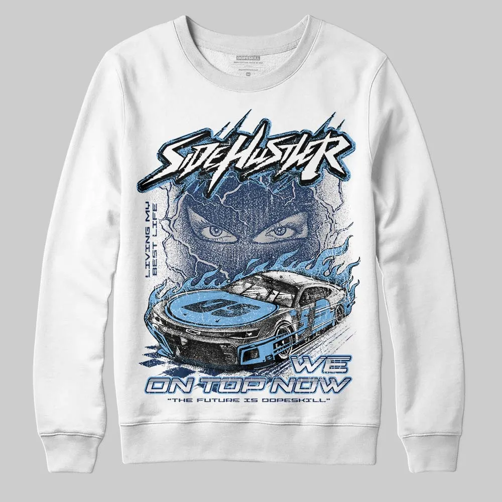 Summit White Navy 4s DopeSkill Sweatshirt New Side Hustler Graphic sold by DopeSkill