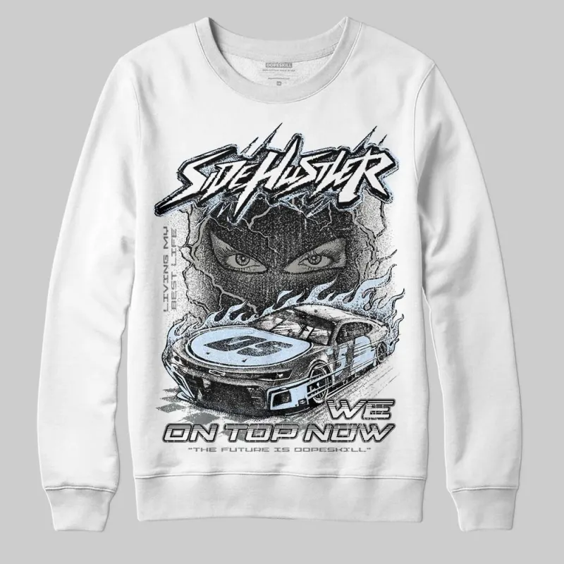 Cool Grey 9s DopeSkill Sweatshirt New Side Hustler Graphic sold by DopeSkill
