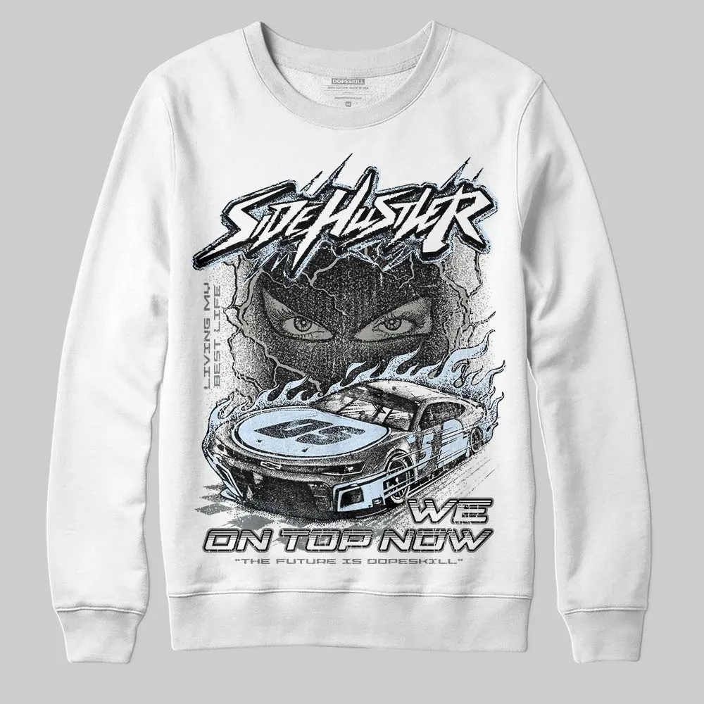 Cool Grey 9s DopeSkill Sweatshirt New Side Hustler Graphic sold by DopeSkill