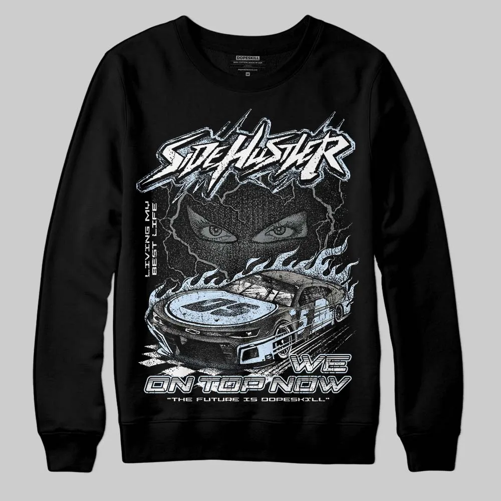 Cool Grey 9s DopeSkill Sweatshirt New Side Hustler Graphic sold by DopeSkill product image thumbnail 2