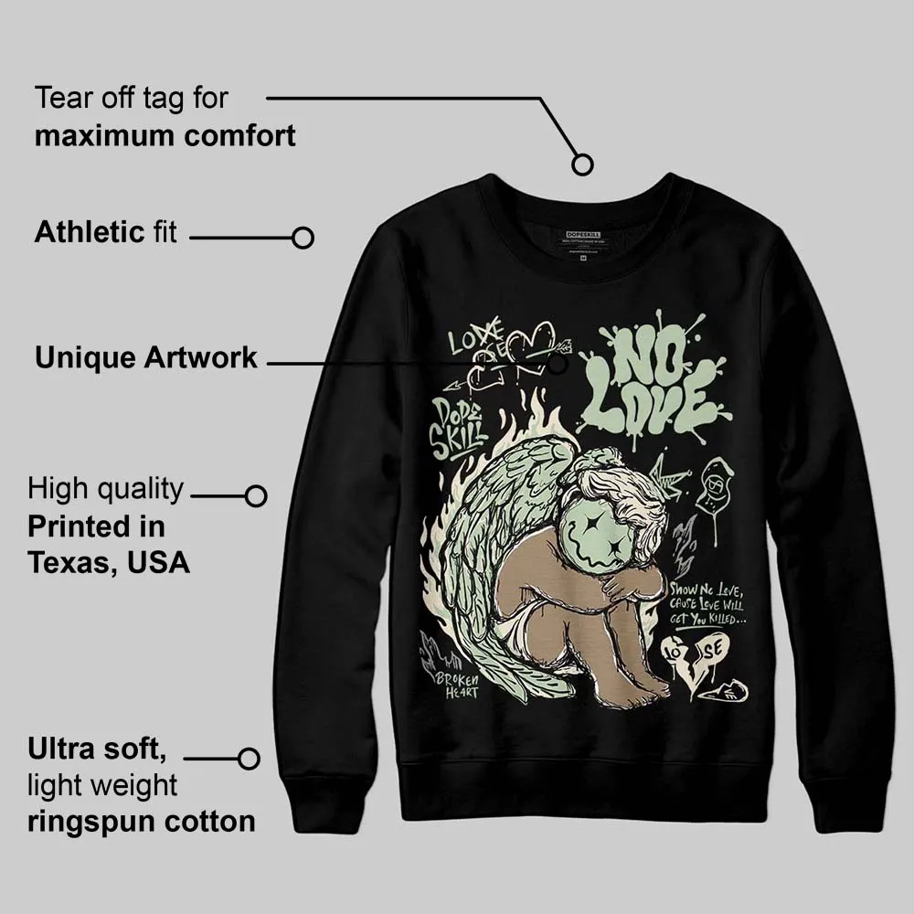 Seafoam 4s 2025 DopeSkill Sweatshirt No Love Graphic sold by DopeSkill product image thumbnail 3
