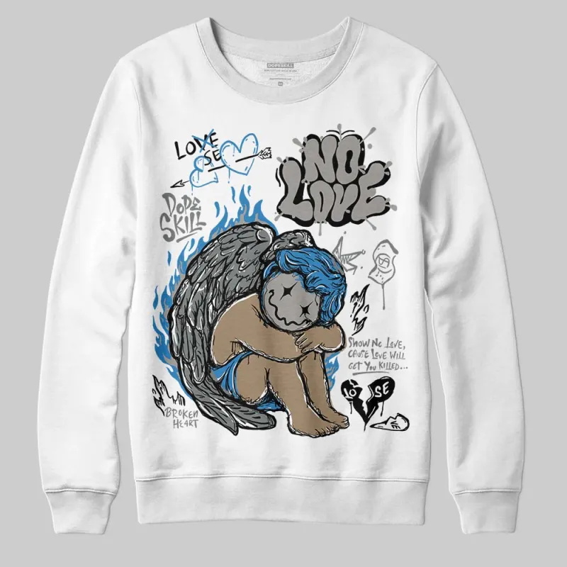 Cool Grey 9s DopeSkill Sweatshirt No Love Graphic sold by DopeSkill