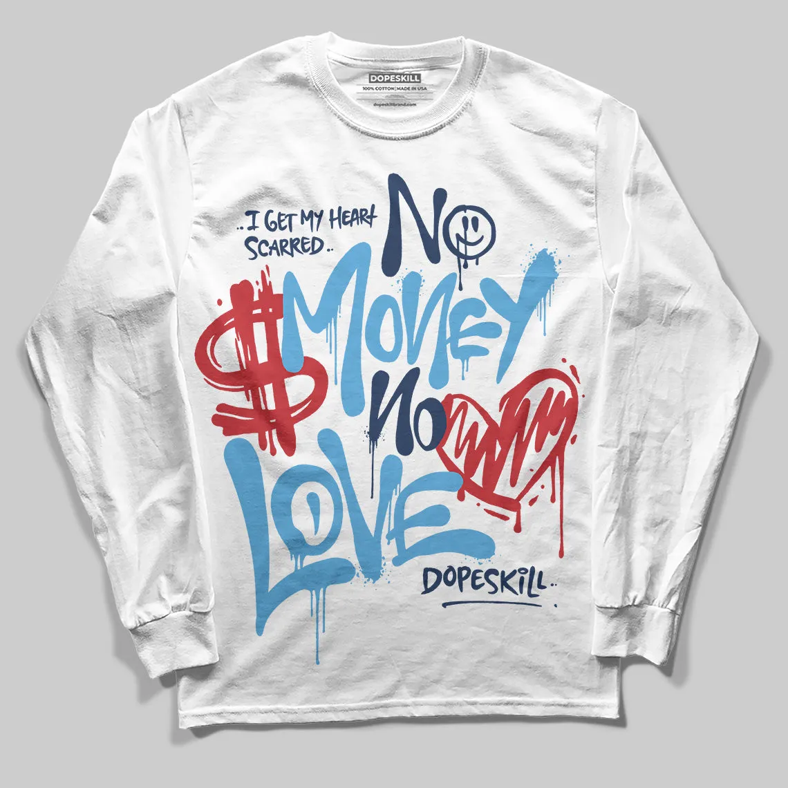 Obsidian 1s 2025 DopeSkill Long Sleeve T-Shirt No Money No Love Typo Graphic sold by DopeSkill
